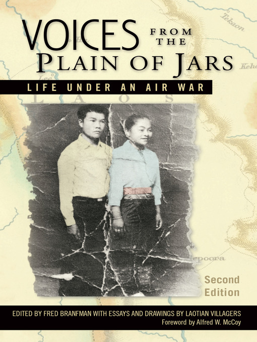 Title details for Voices from the Plain of Jars by Fred Branfman - Available